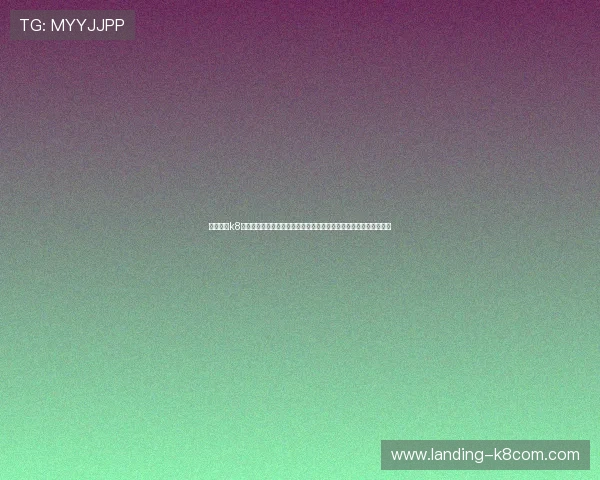 凯发官网k8旗舰厅:体验最专业的在线娱乐平台,尽享丰富游戏资源与优质服务 凯发官网k8旗舰厅:体验最专业的在线娱乐平台,尽享丰富游戏资源与优质服务